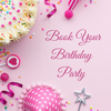 Birthday Party Booking